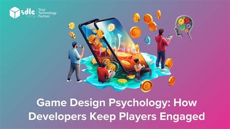 The Psychology of Game Design: How to Keep Players Engaged.